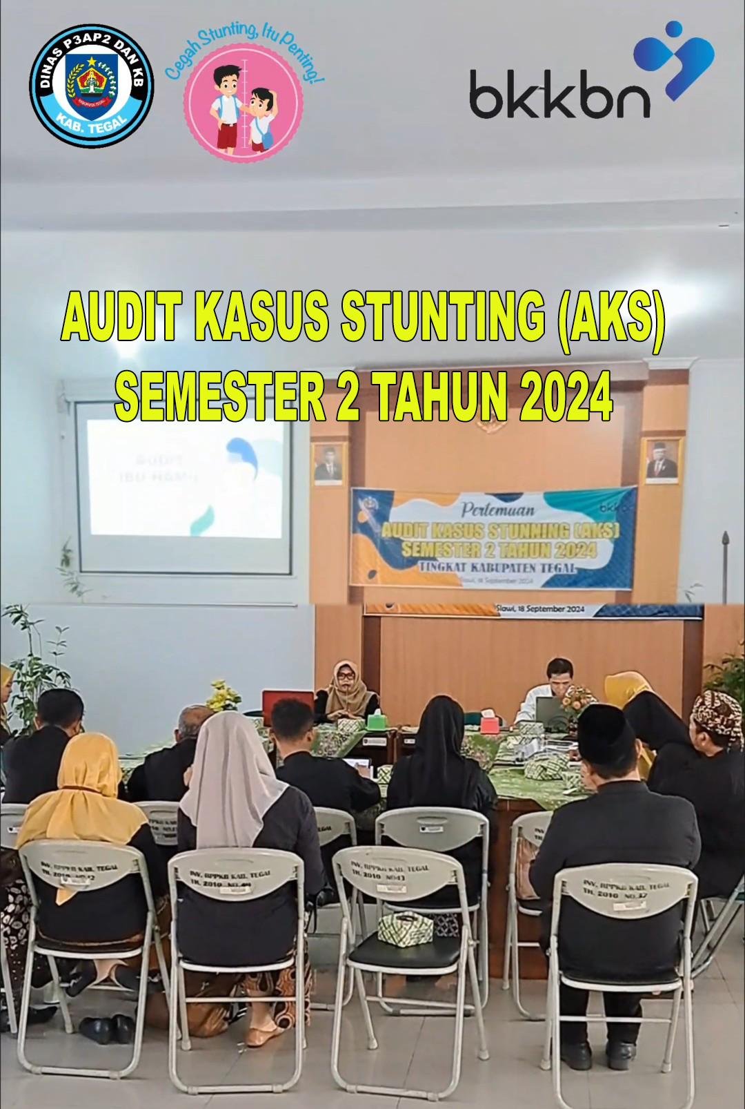 Audit Kasus Stunting (AKS) Semester 2 Tahun 2024